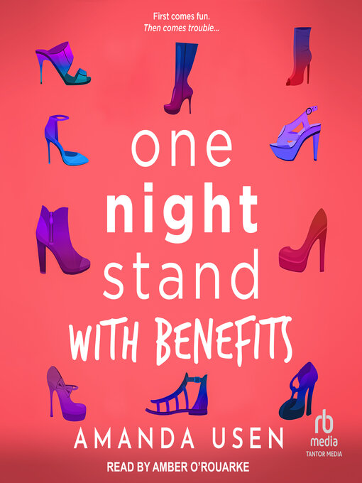 Title details for One Night Stand with Benefits by Amanda Usen - Available